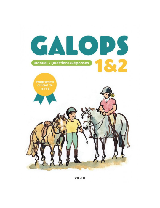 GALOPS 3 ET 4 NOUVELLE ÉDITION